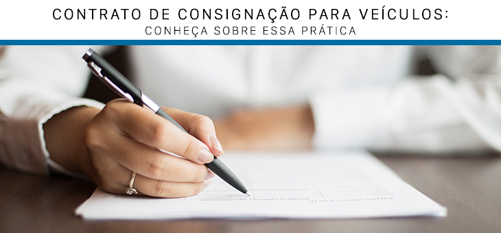 Dicas de Contrato de Consignação de Veículos